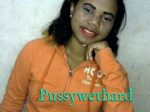 Pussywethard