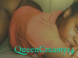 QueenCreamy14