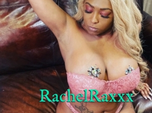 RachelRaxxx