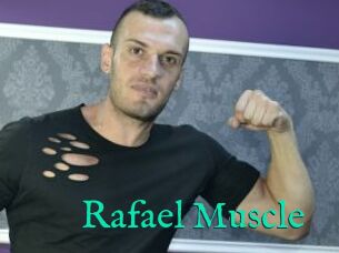 Rafael_Muscle