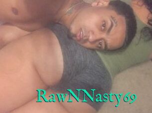 RawNNasty69