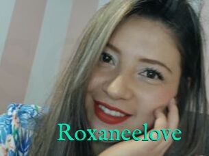 Roxaneelove