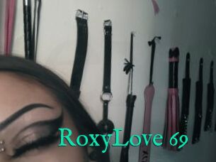 RoxyLove_69
