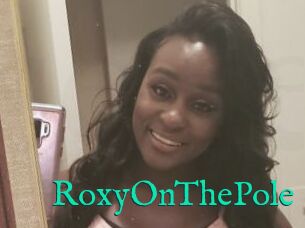 RoxyOnThePole