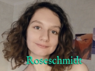 Roseschmidt