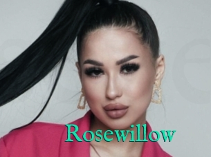 Rosewillow
