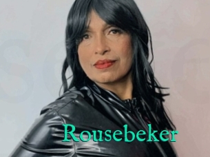 Rousebeker