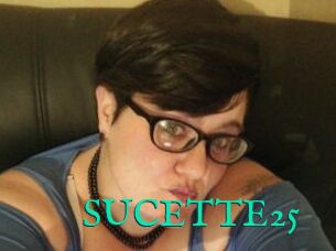 SUCETTE25