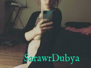 SarawrDubya