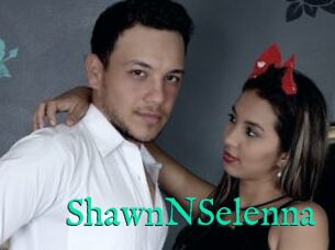 ShawnNSelenna