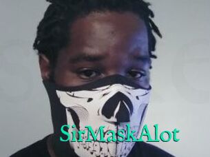 SirMaskAlot