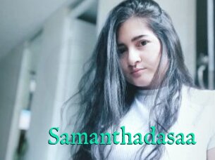 Samanthadasaa