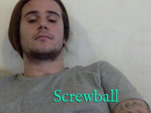 Screwball