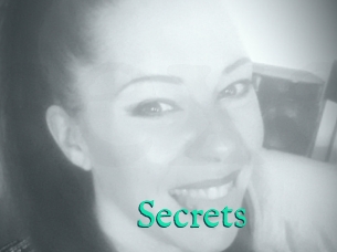 Secrets