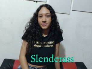 Slenderass