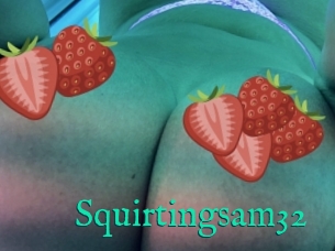 Squirtingsam32
