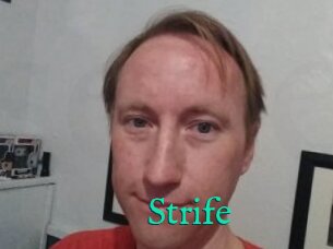 Strife