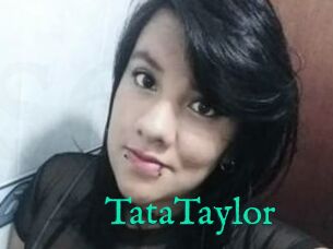 TataTaylor