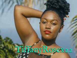 TiffanyRosex22