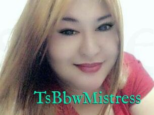 TsBbwMistress