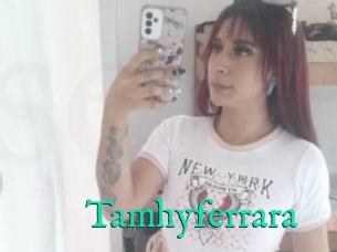 Tamhyferrara