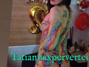 Tatiannaxperverted