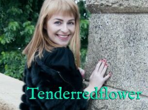 Tenderredflower