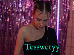 Tesswetyy