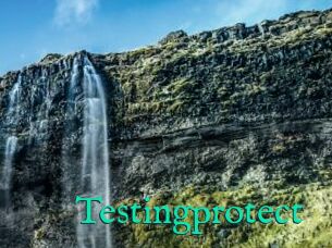 Testingprotect