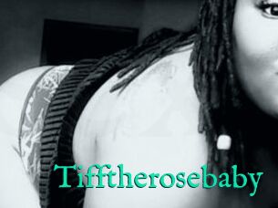 Tifftherosebaby