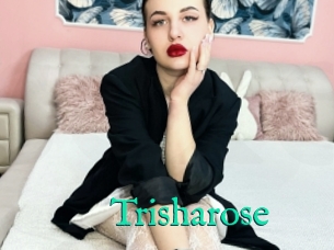Trisharose