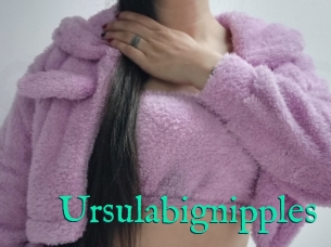 Ursulabignipples
