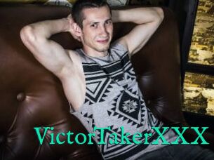 VictorTakerXXX