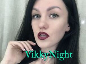 VikkyNight