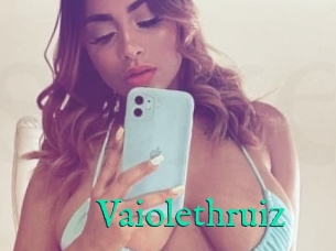 Vaiolethruiz