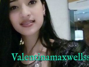 Valentinamaxwellss