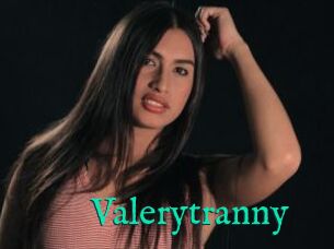 Valerytranny
