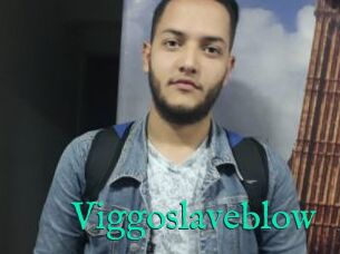 Viggoslaveblow