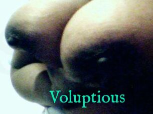 Voluptious