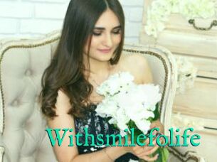 Withsmilefolife