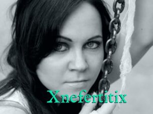 Xnefertitix