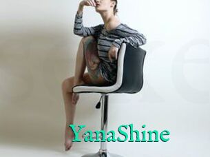 YanaShine