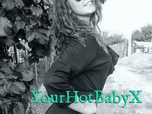 YourHotBabyX