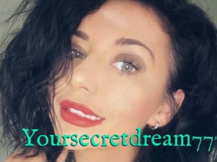 Yoursecretdream777