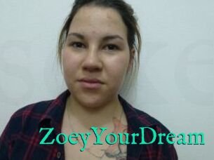ZoeyYourDream