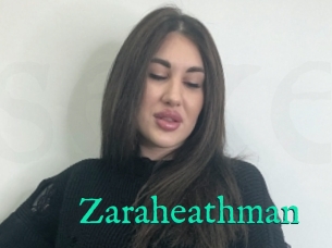 Zaraheathman